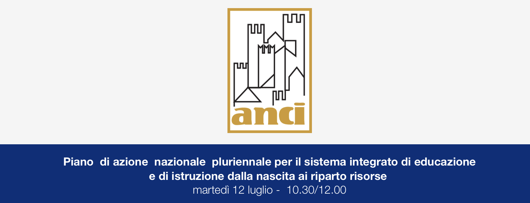 Piano di azione nazionale pluriennale per il sistema integrato di educazione e di istruzione dalla nascita ai riparto risorse 